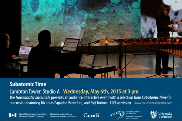 The Noiseborder Ensemble will present an audience interactive event.
