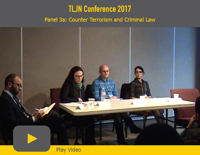 Play Video of Panel 3a: Counter-Terrorism and Criminal Law