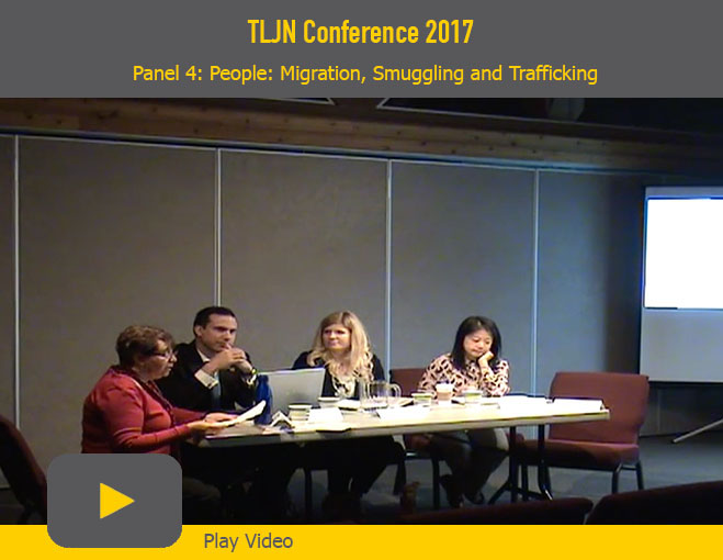 Play Video of Panel 4: People Migration, Smuggling and Trafficking