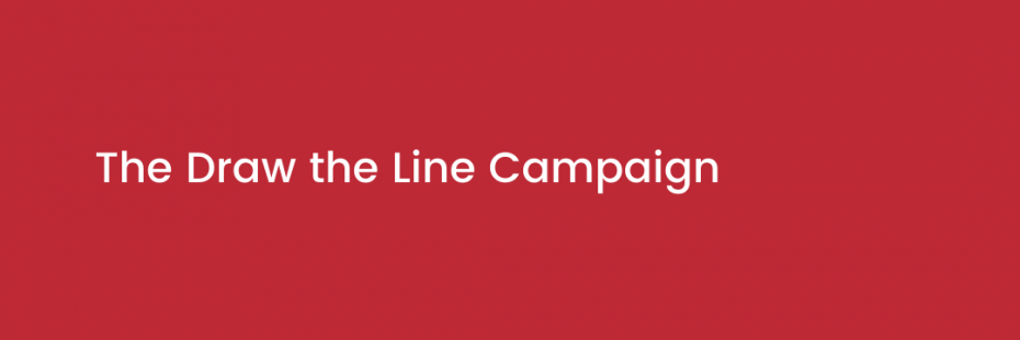 Draw The Line Campaign