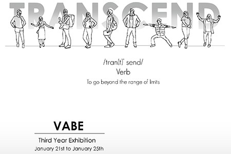 TRANSEND is the VABE Third Year Exhibition