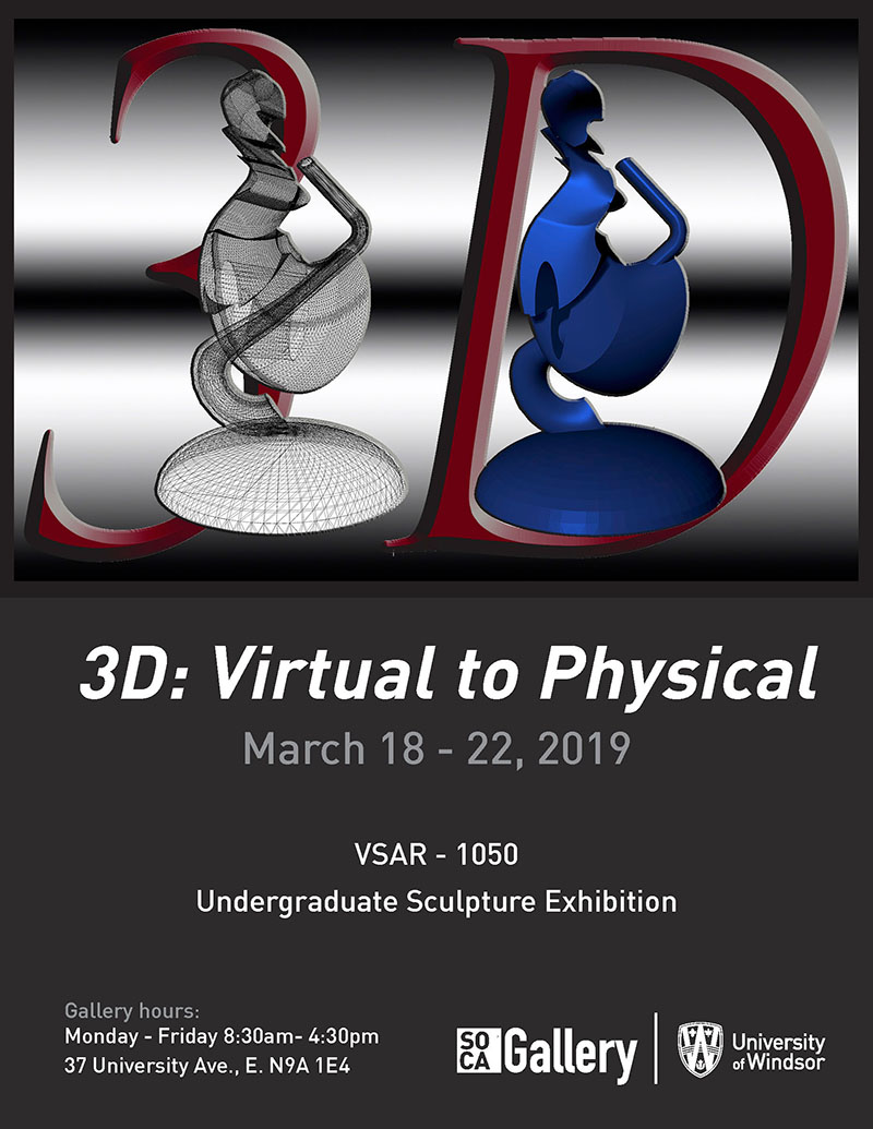 Poster for the 3D Virtual to Physical Sculpture Exhibition
