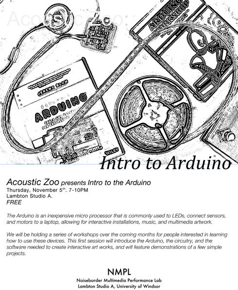 poster for Acoustic Zoo Intro to arduino workshop