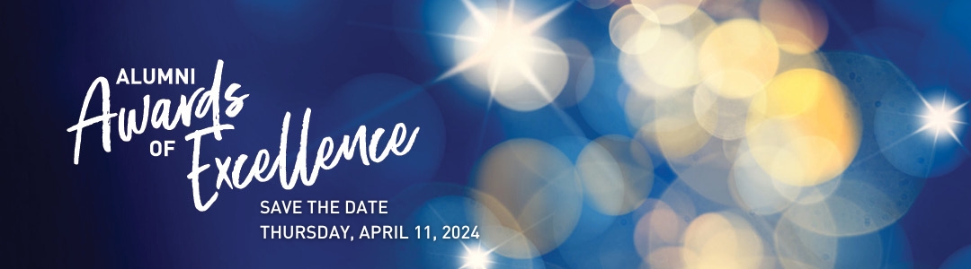 Alumni Awards of Excellence Save the Date Banner Image
