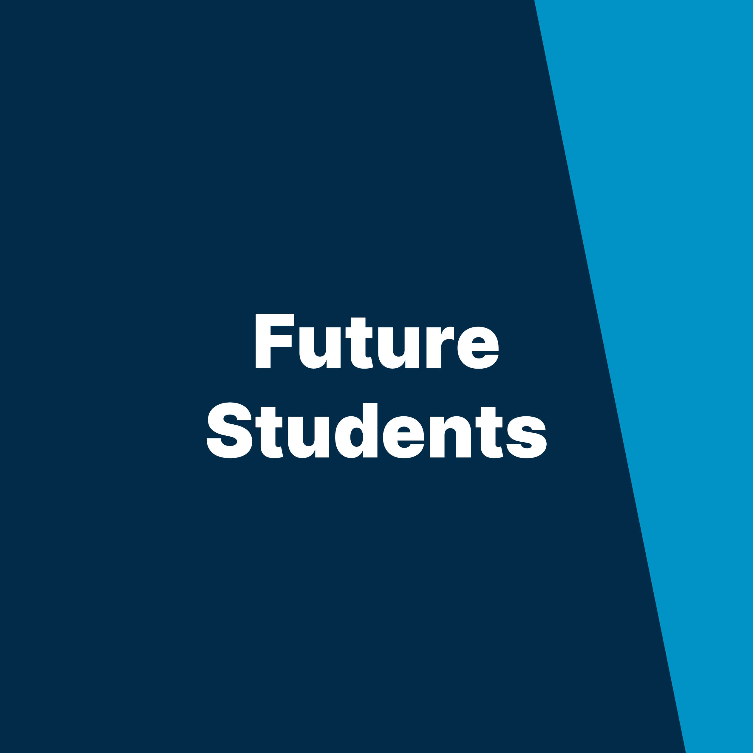 block that says future students