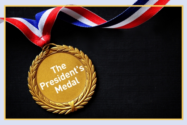 President’s Medal