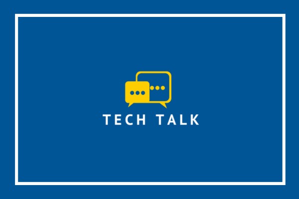 Tech Talk