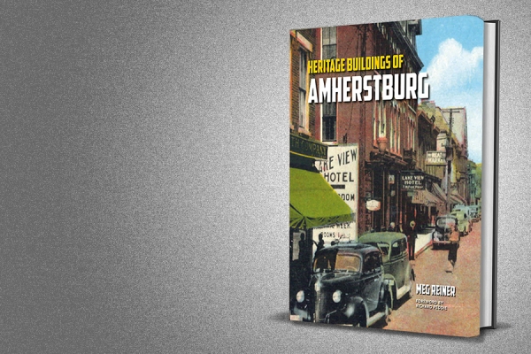 book cover: Heritage Buildings of Amherstburg