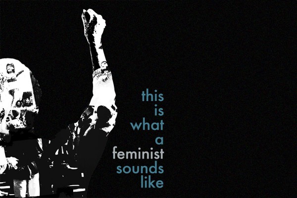 poster image &quot;This is what a feminist sounds like&quot;
