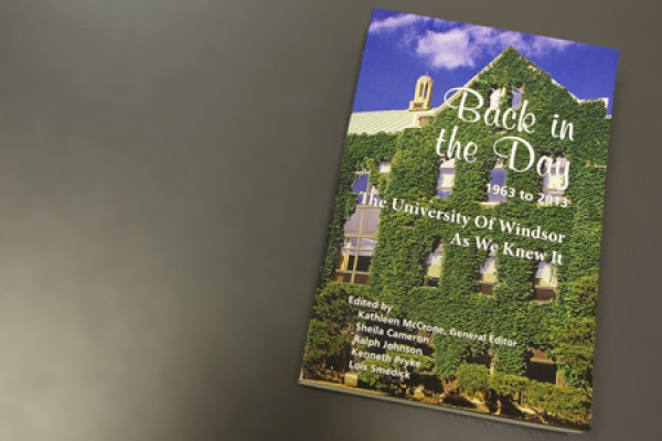 “Back in the Day,” a collection of reminiscences from UWindsor retirees.