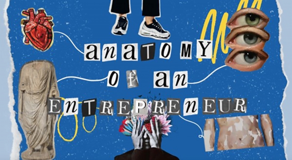Anatomy of an entrepreneur