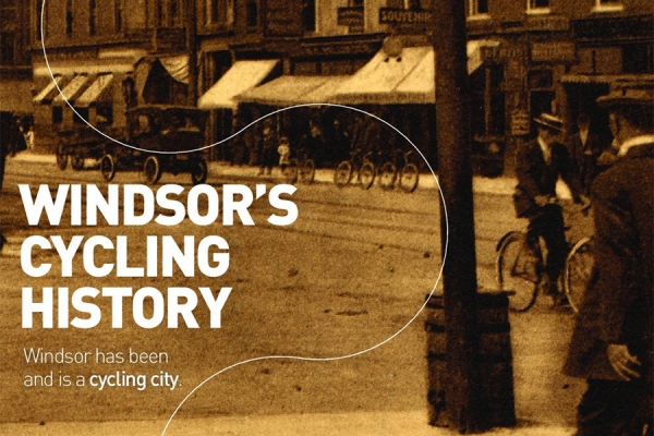 Report entitled &quot;Windsor&#039;s Cycling History&quot;