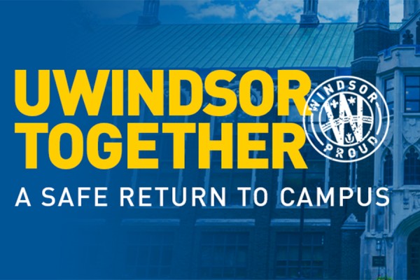 Header of UWindsor Together: Return to Campus