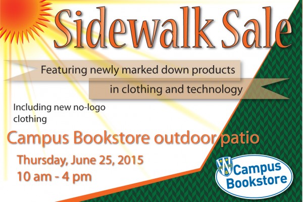 The Sidewalk sale will feature various clothing and technology supplies.