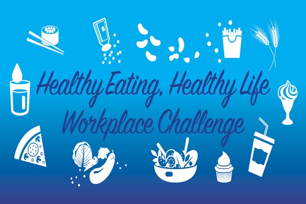 graphic reading Healthy Eating, Healthy Life Virtual Workplace Challenge