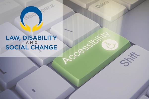 Law, Disability &amp; Social Change Project