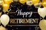 sign reading "Happy Retirement"