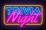 Neon sign "Trivia Night"