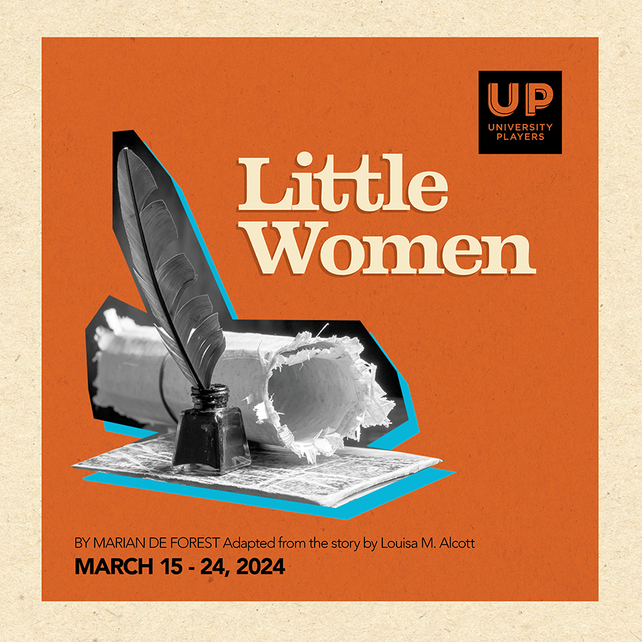 University Players'  Little Women. Image is a roll of writing paper next to a pot of ink and a quill pen 