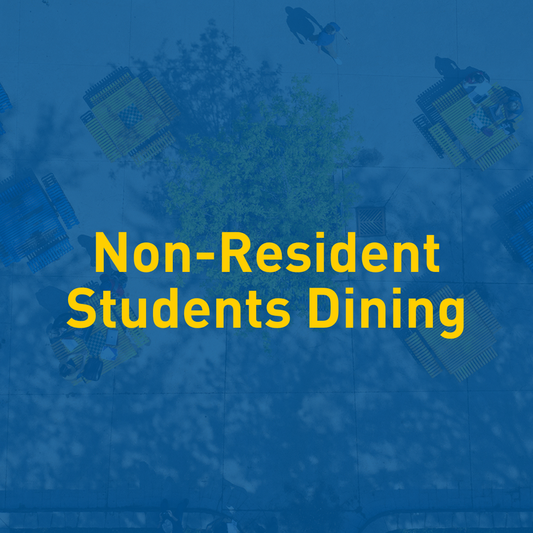 Non-Resident Students Dining
