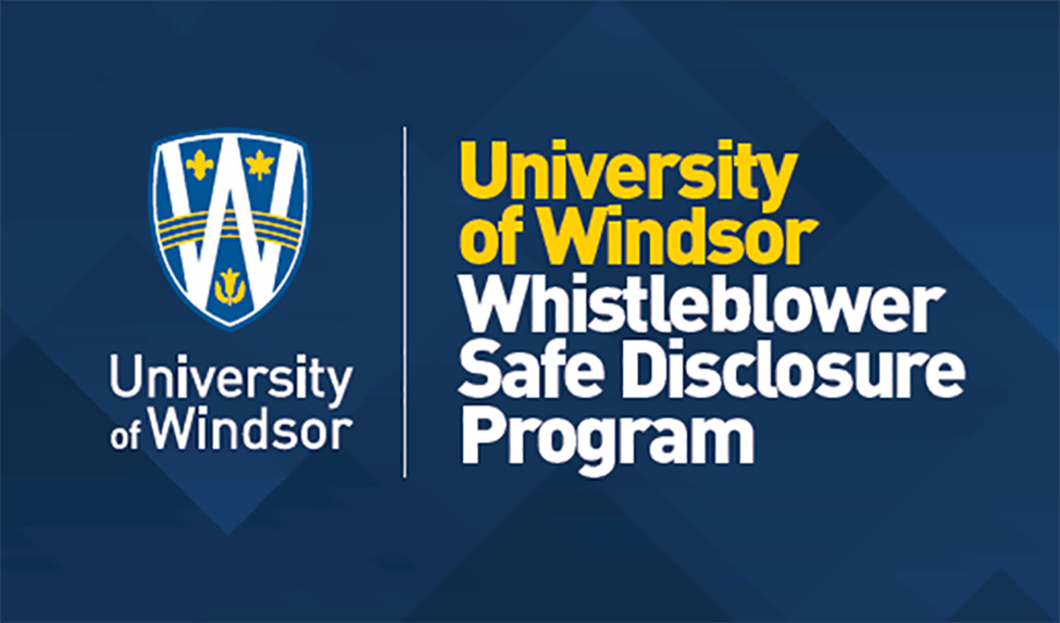 UWindsor Logo and University of Windsor Whistleblower Safe Disclosure Program graphic