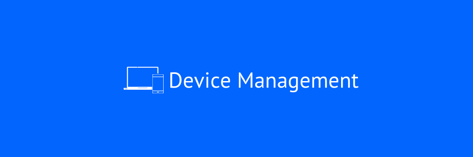 Device Management Basics | Information Technology Services