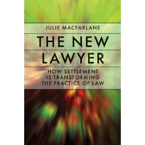 Cover of "The New Lawyer", authored by Prof. Julie Macfarlane