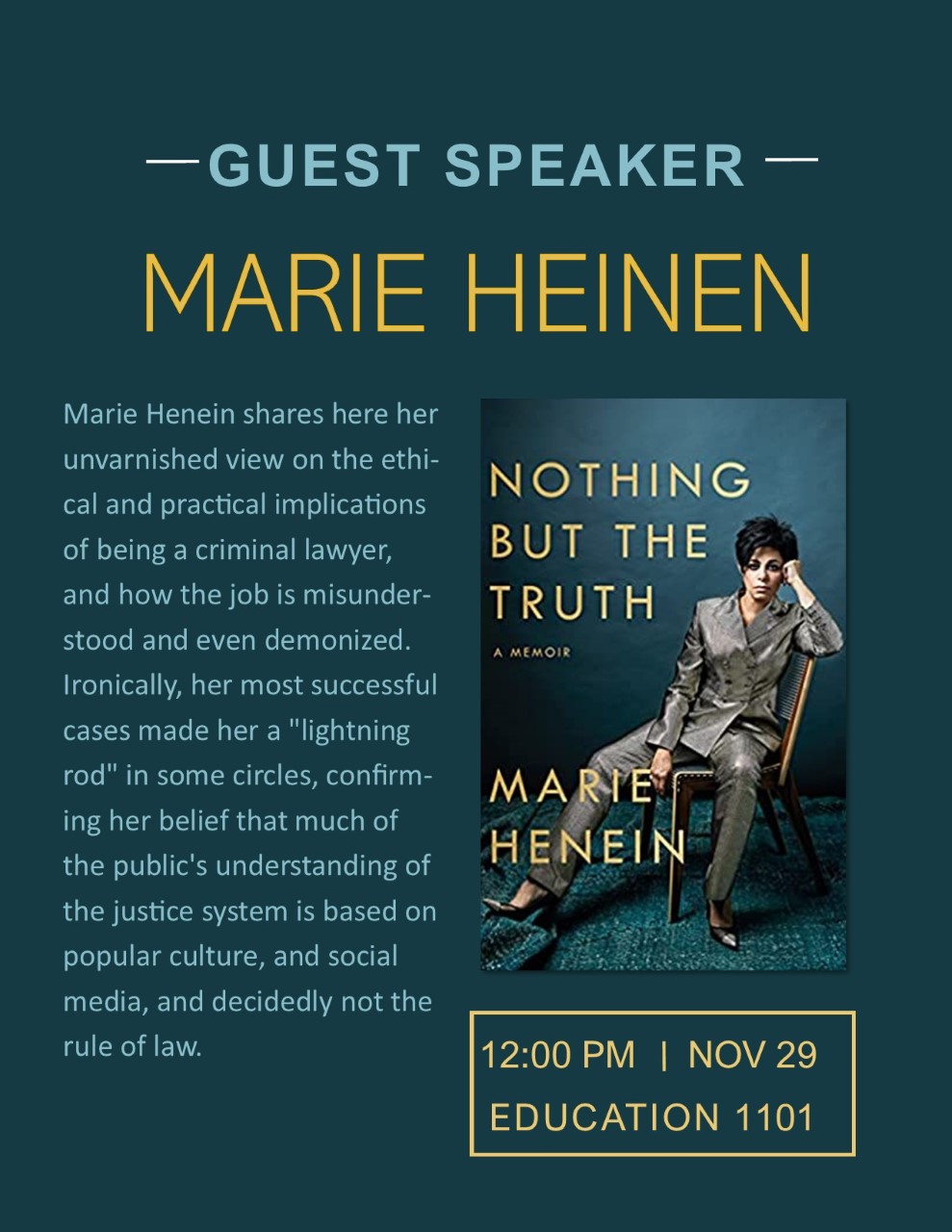 Graphic for Marie Henein guest speaker