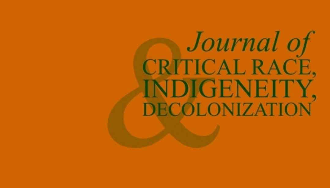 Journal of Critical Race, Indigeneity, and Decolonization cover page