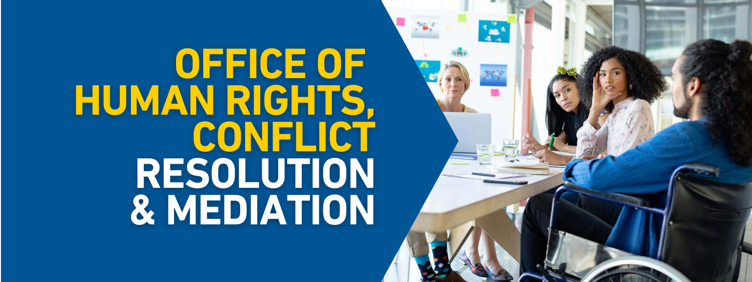 Conflict Of Rights Equity | Office of Human Rights, Conflict Resolution and Mediation