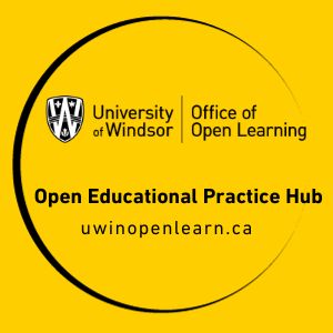 University of Windsor, Office of Open Learning Open Educational Practice Hub, uwinopenlearn.ca