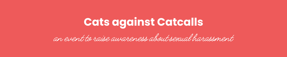 Cats against Catcalls banner