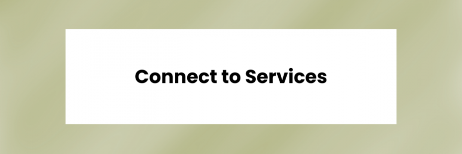 Connect to Services banner