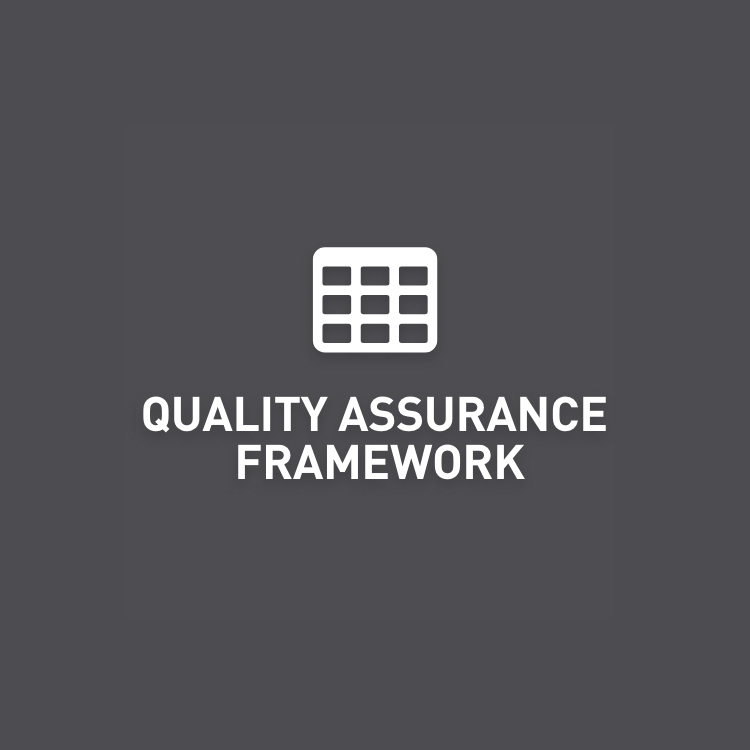 Quality Assurance Framework