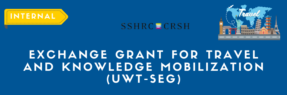 Exchange Grant for Travel and Knowledge Mobilization