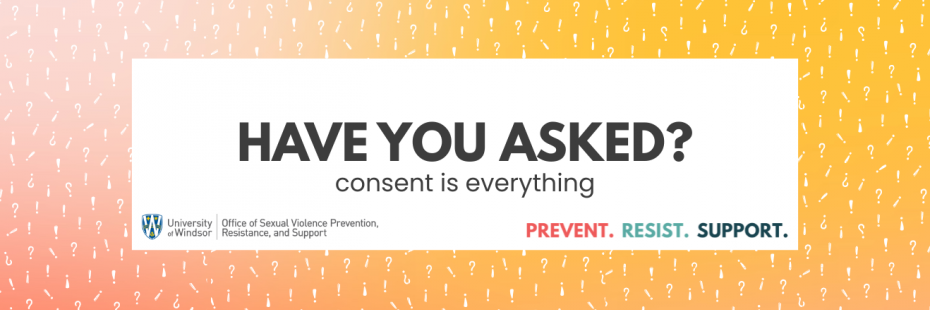 Have You Asked? Consent is Everything campaign banner