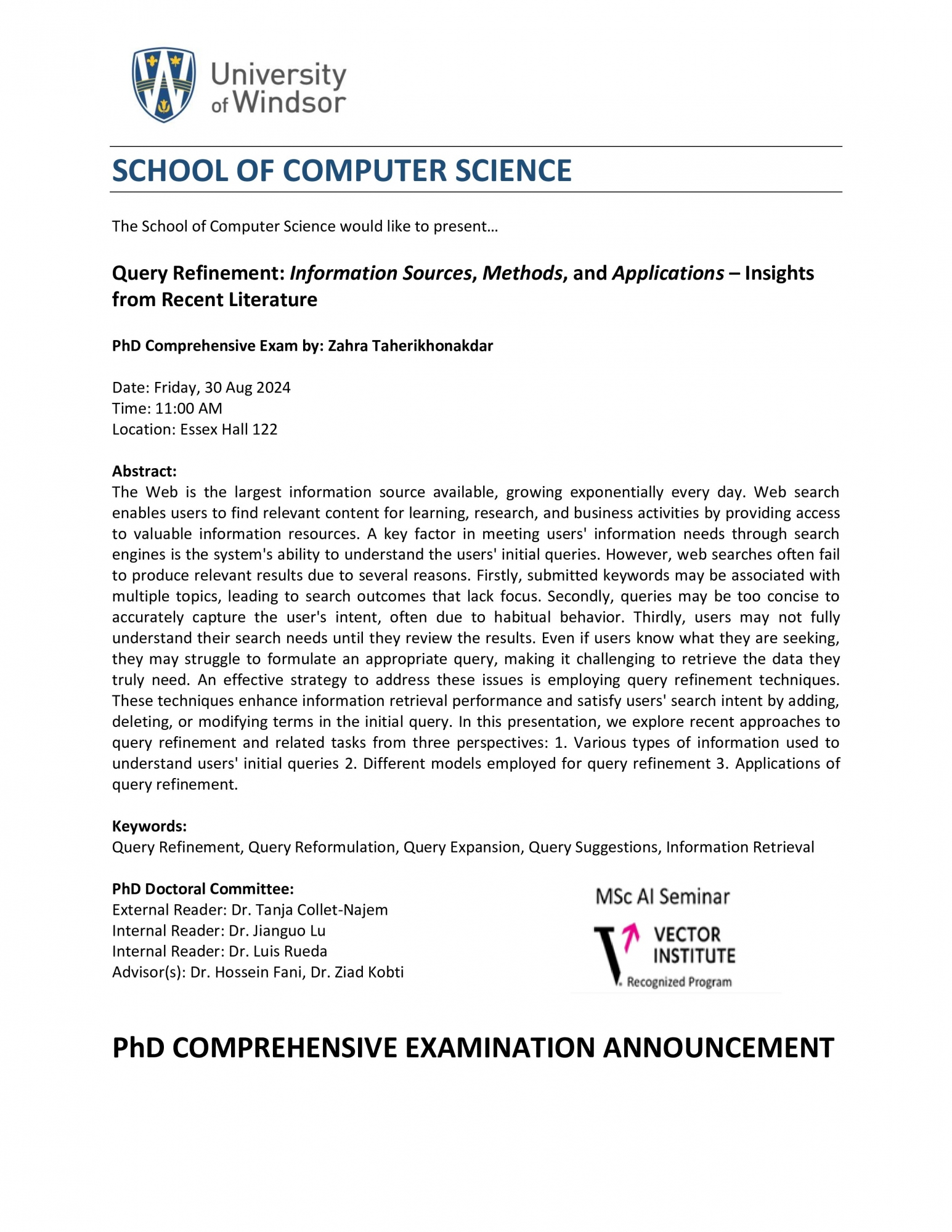 Query Refinement: Information Sources, Methods, and Applications – Insights from Recent Literature, PhD Comprehensive Exam by: Zahra Taherikhonakdar