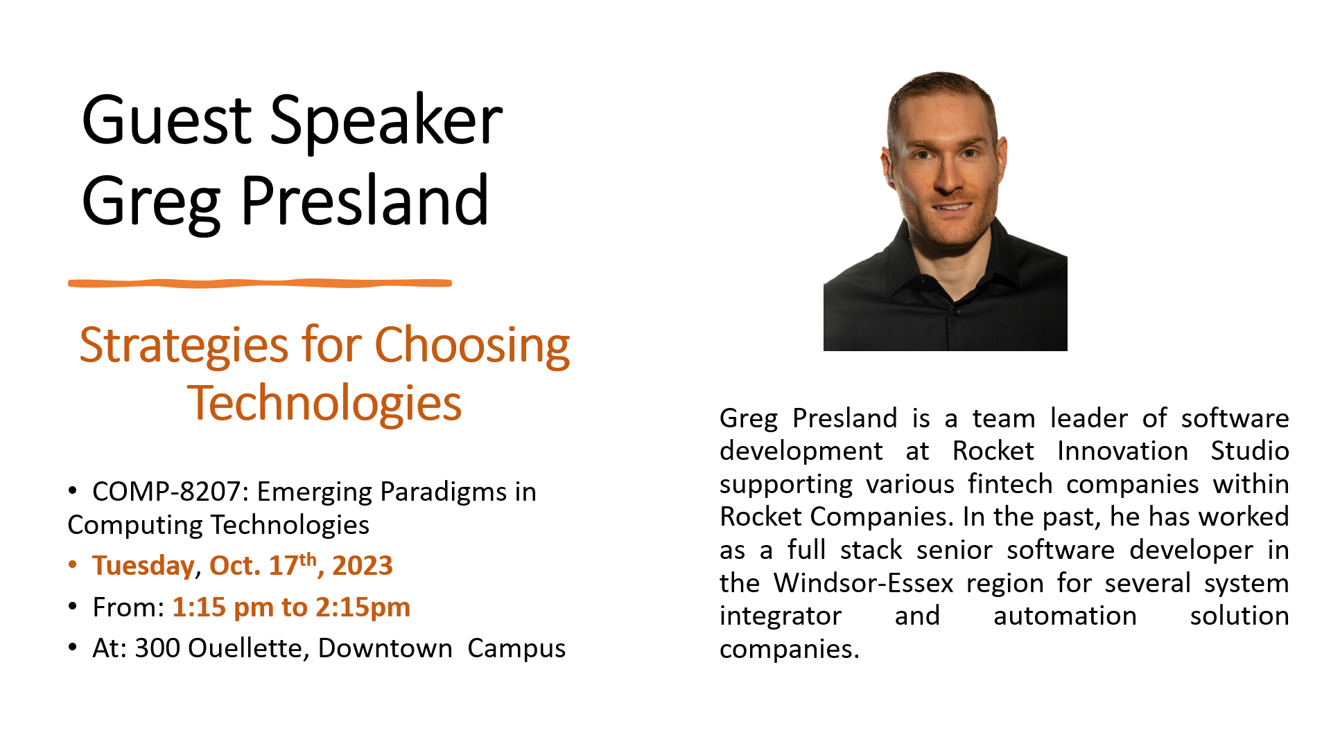 Guest Speaker Event Strategies for Choosing Technologies School of