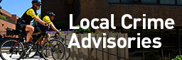 Learn about any Local Crime advisories