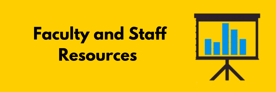 Faculty and Staff Resources