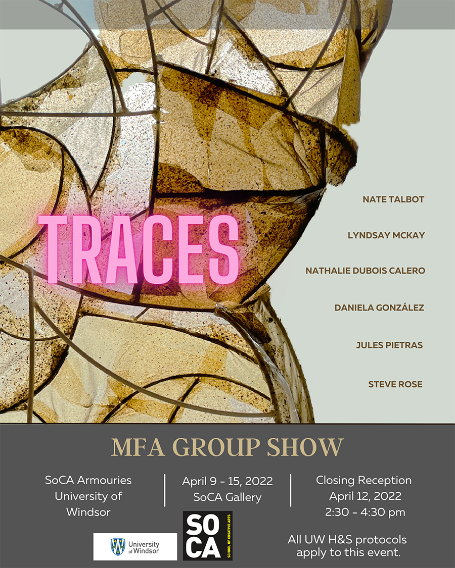 Poster for the MFA Group Show titled Traces