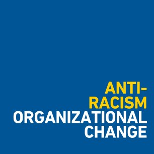 Blue block, button, link to /vp-people-equity-inclusion/306/anti-racism-organizational-change