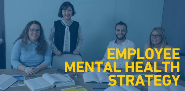 smiling people with text employee mental health strategy