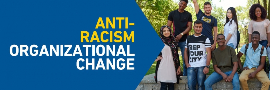 Group of students with text anti racism organizational change