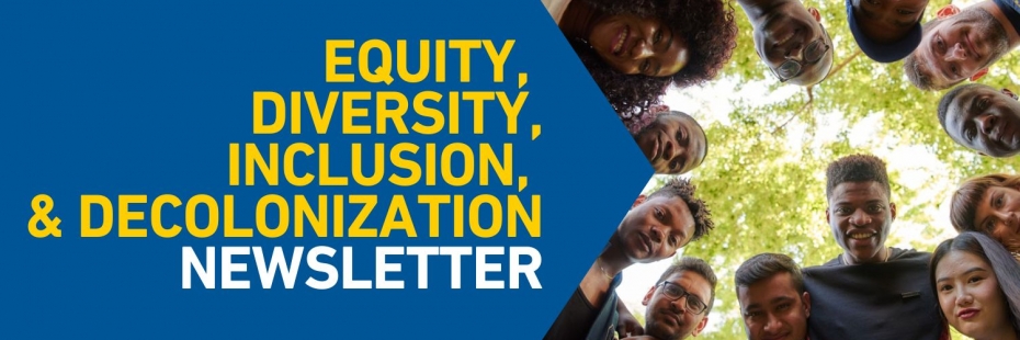 group of smiling people looking down at camera with text Equity Diversity Inclusion and Decolonization newsletter