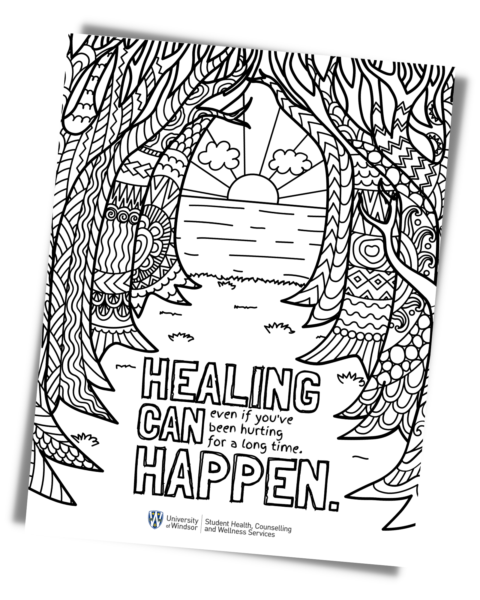 Colouring page with the words "Healing can happen, even if you've been hurting for a long time"